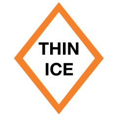 Thin Ice Warning Sign